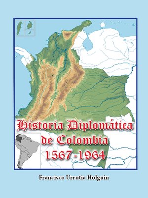 cover image of Historia Diplomática de Colombia